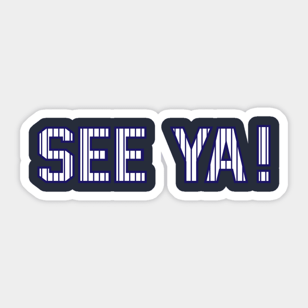 See ya! Sticker by CasualGraphic
